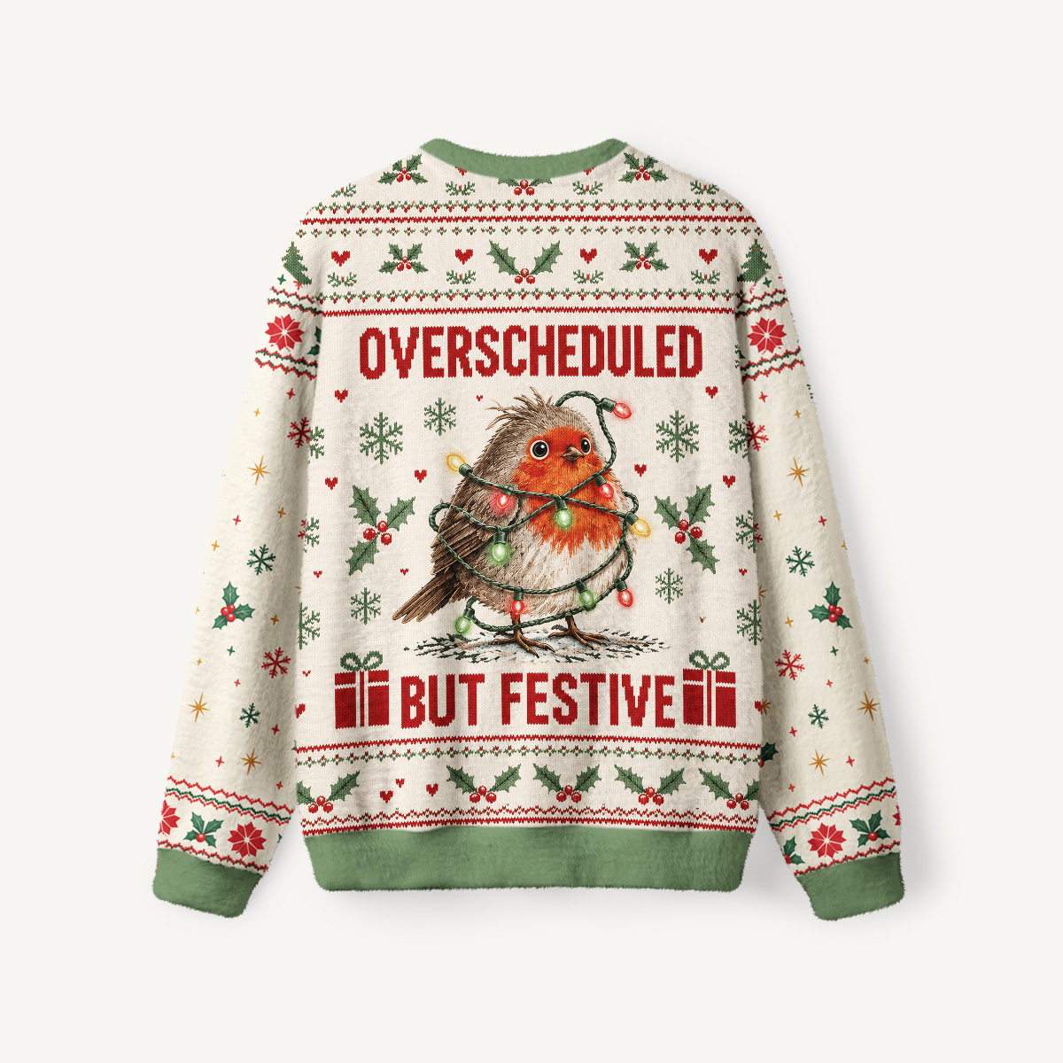 Overscheduled But Festive Christmas Robin Fuzzy Crewneck Sweater
