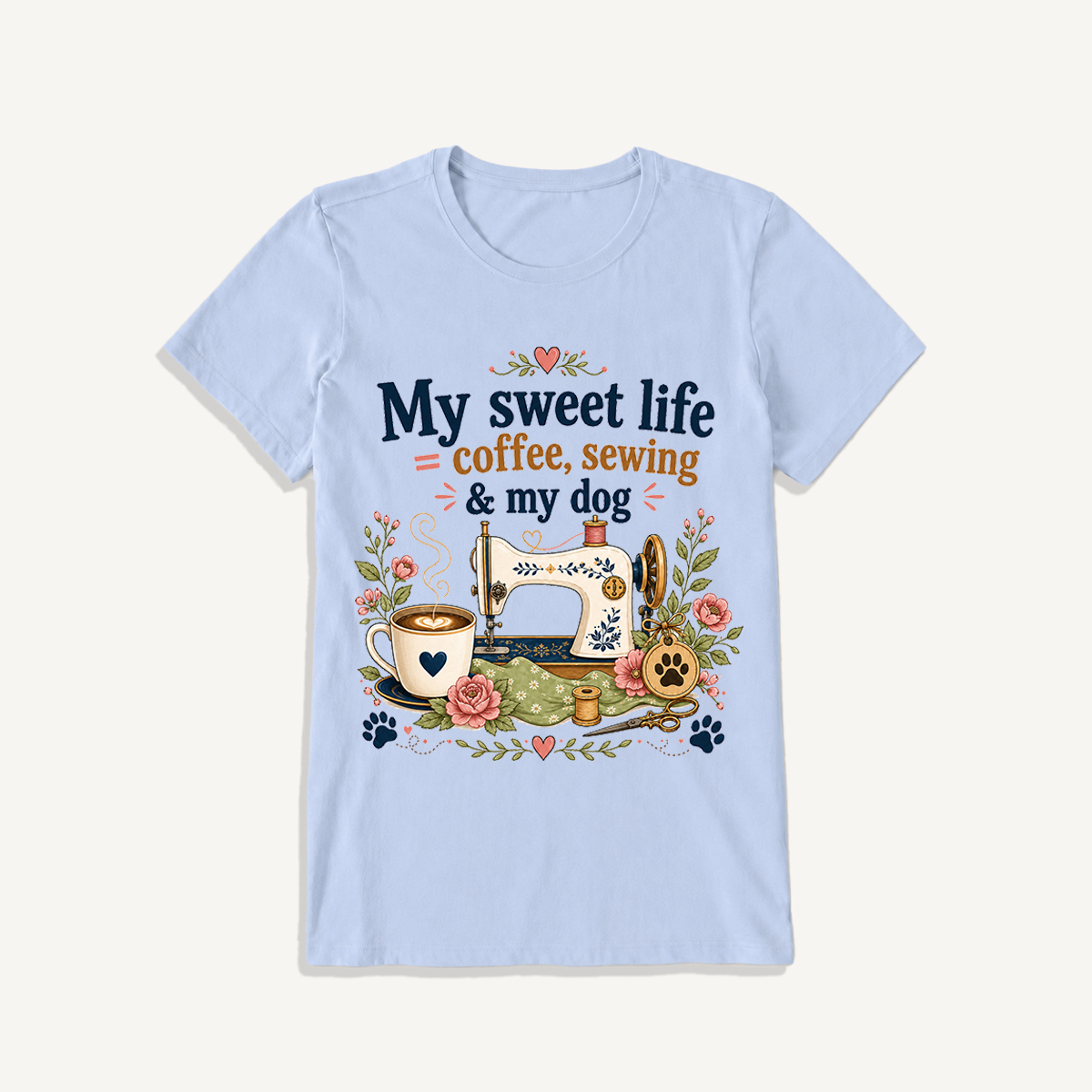 Coffee Sewing and My Dog Print Crew Neck Cotton Tee