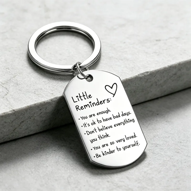 Inspirational Little Reminders Keychain Standard Inspirational Little Reminders Keychain Stainless Steel Dog Tag Gifts for Friends