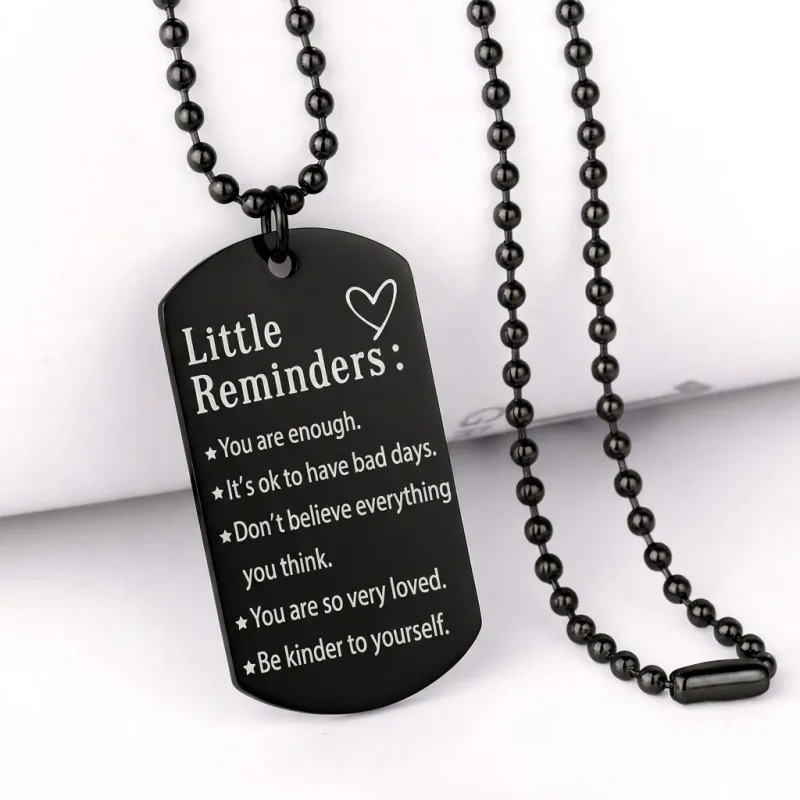 Inspirational Little Reminders Keychain Standard Inspirational Little Reminders Keychain Stainless Steel Dog Tag Gifts for Friends