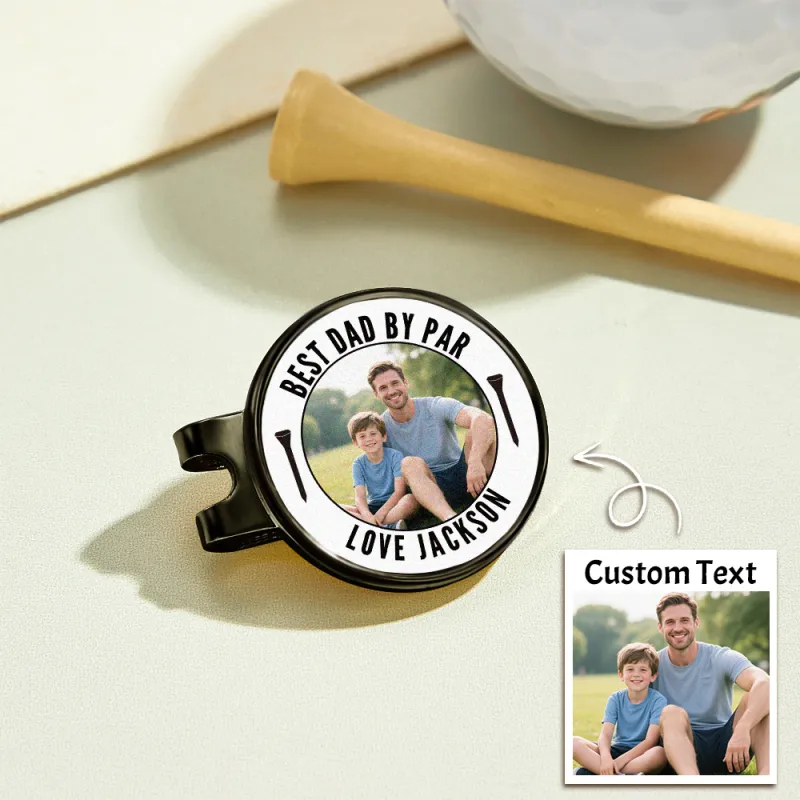 Photo Golf Marker, Best Dad By Par Golf Marker, Fathers Day Gift Ideas, Custom Golf Marker, Golfing Accessory, Personalized Golf Marker
