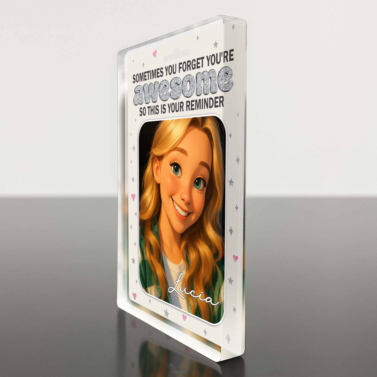 Animated Girl Portrait Personalized Acrylic Plaque Gift For Daughter and Friends - Sometimes You Forget You're Awesome