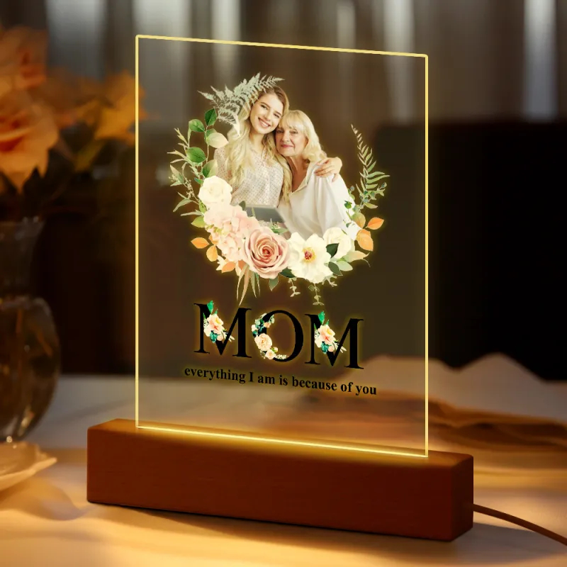 Personalized Acrylic Photo Plaque Night Light - Mom Because Of You - Custom Photo Mother's Gifts