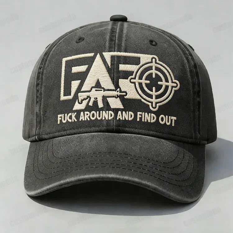 FAFO F*ck Around And Find Out Embroidery Cap