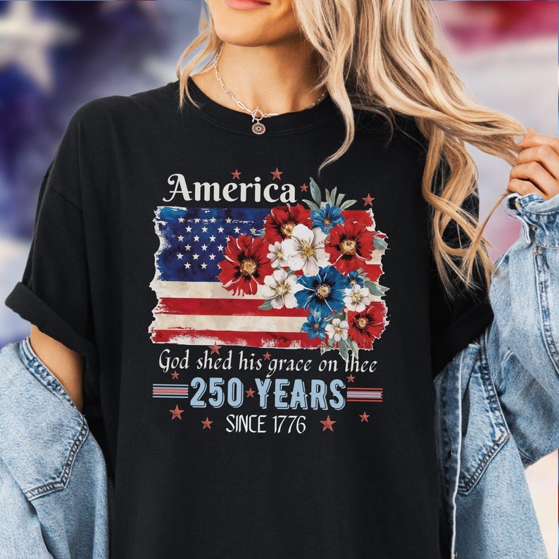 America 250 Years Flag Floral Graphic tshirt, Celebrate 250th Anniversary Patriot Gifted Shirt-4th of July Patriotism Gift USA-Cottagecore