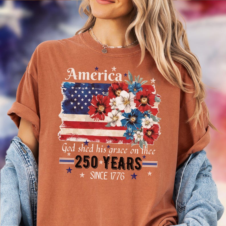 America 250 Years Flag Floral Graphic tshirt, Celebrate 250th Anniversary Patriot Gifted Shirt-4th of July Patriotism Gift USA-Cottagecore