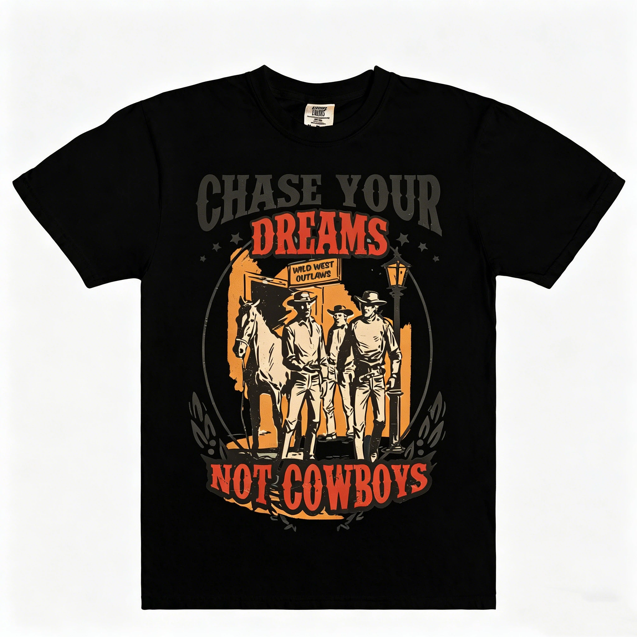 Chase Your Dreams Not Cowboys Tee