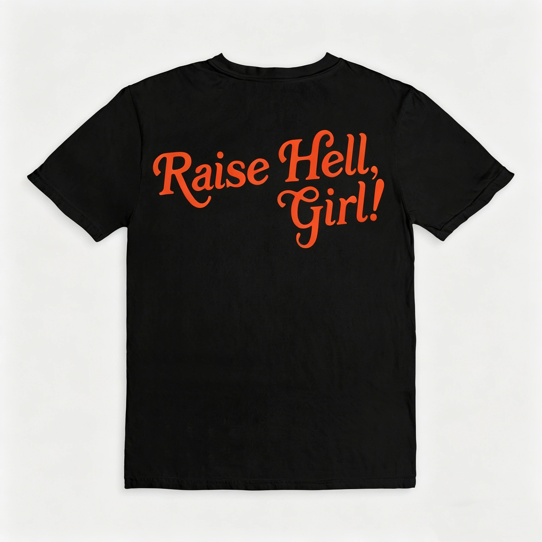 Raise Hell Girl Tee