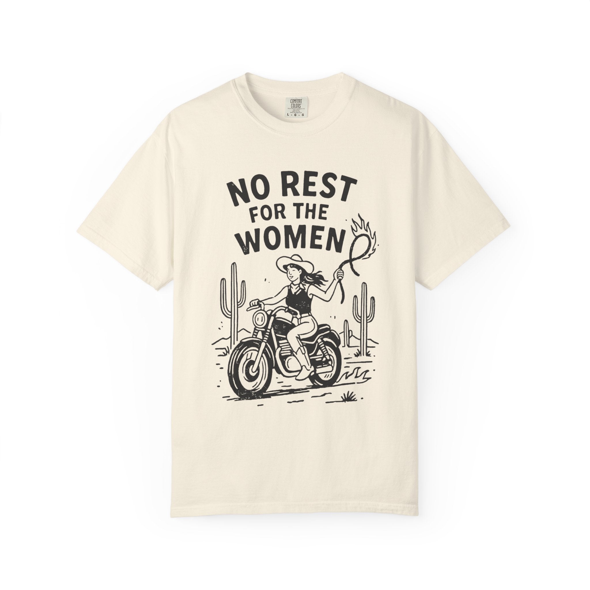 No Rest For The Women Cowgirl Tee