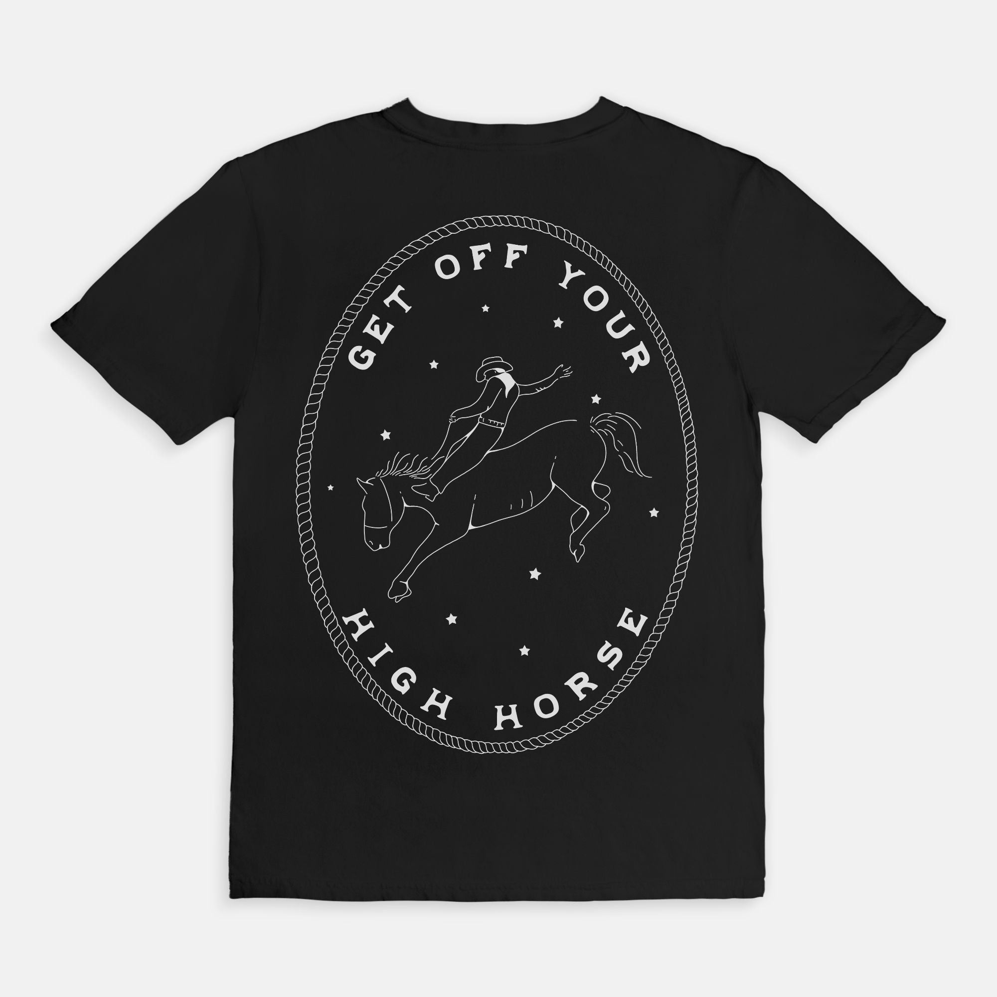 Get Off Your High Horse Tee