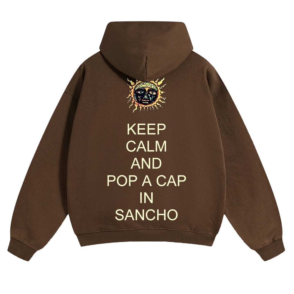 Keep Calm Sancho Sun Hoodie