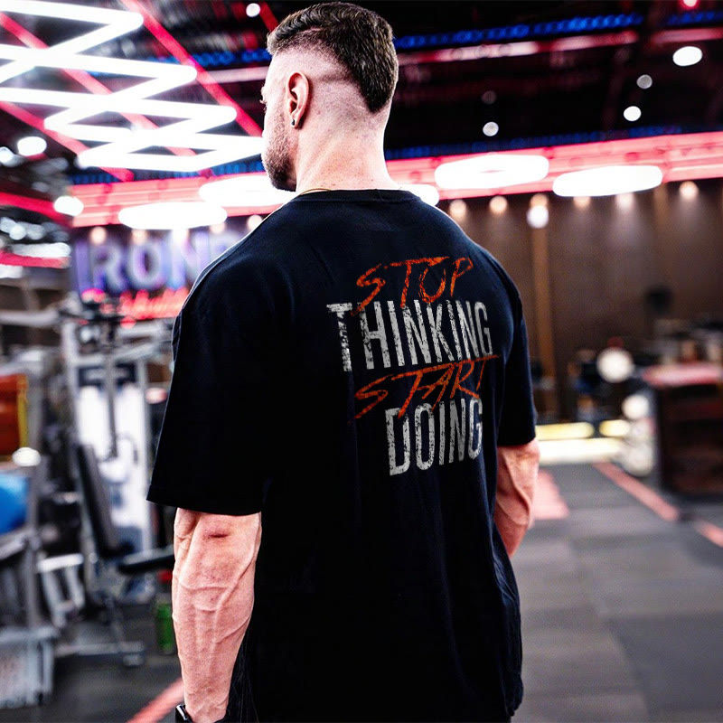 Stop Thinking Start Doing Print T-shirt - Black - 2XL - image 1