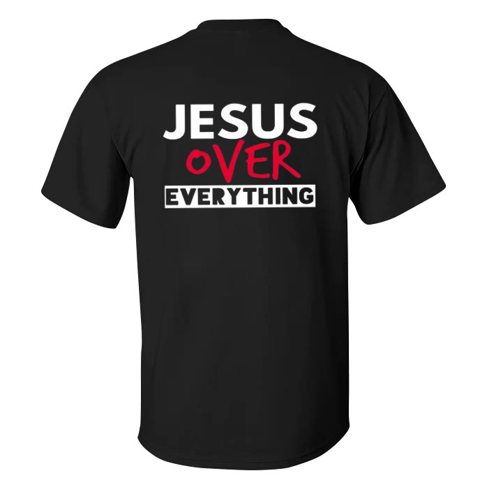 Jesus Over Everything Printed T-shirt - image 2