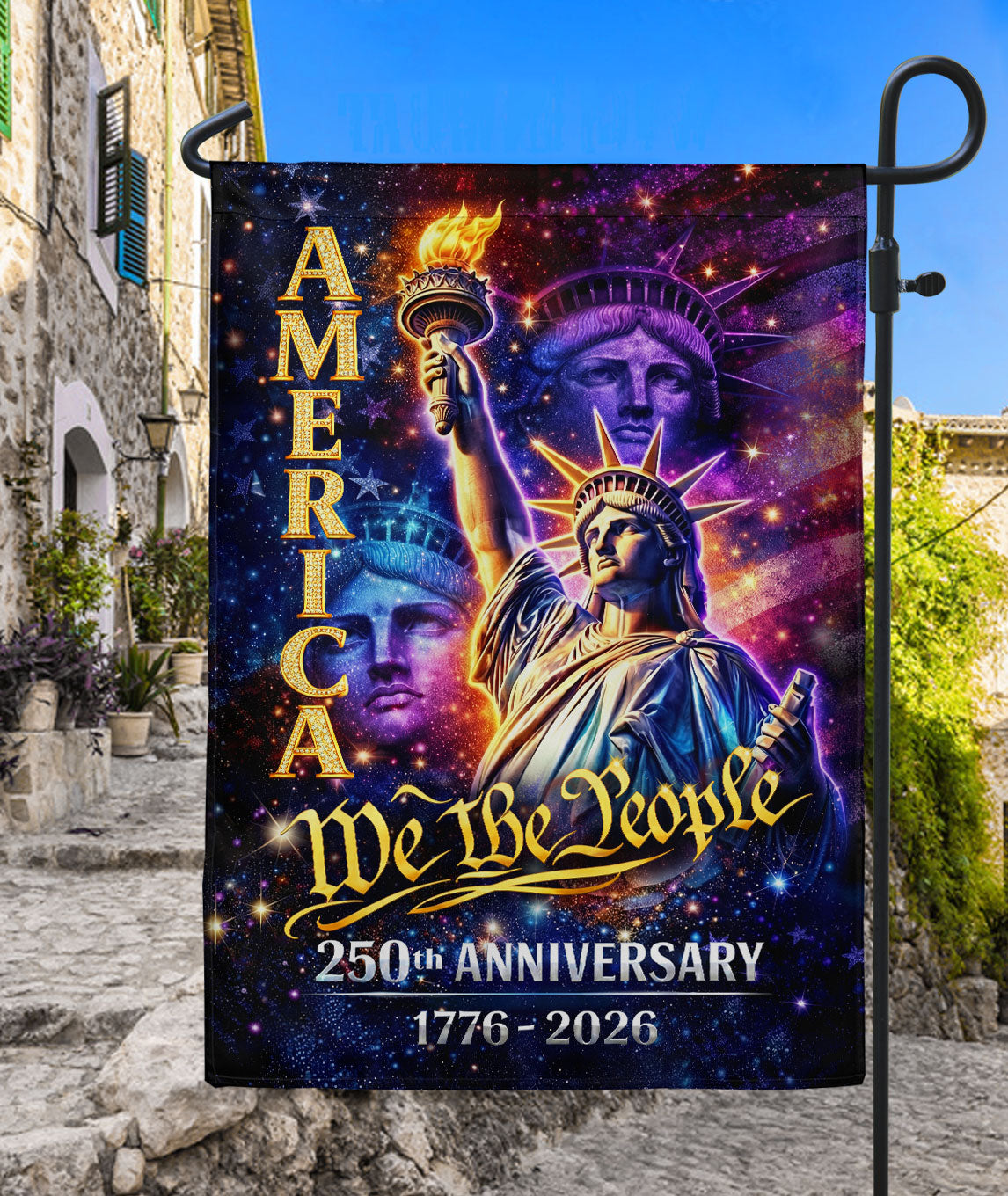 250th Anniversary Garden Flag - Statue of Liberty "We The People" 1776-2026, Double Sided 250 Years Outdoor Decor