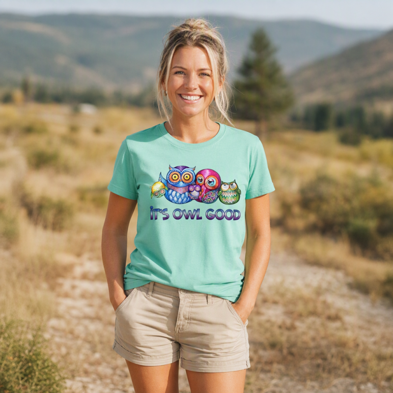 It's Owl Good T-Shirt