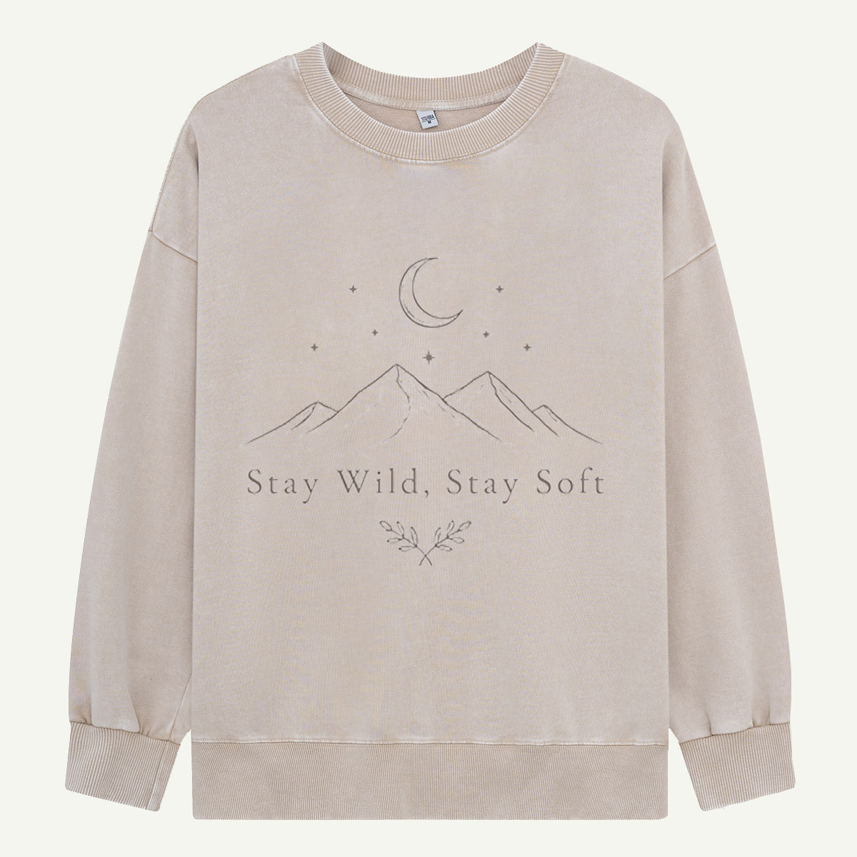 Stay Wild, Stay Soft Tonight Washed Sweatshirts