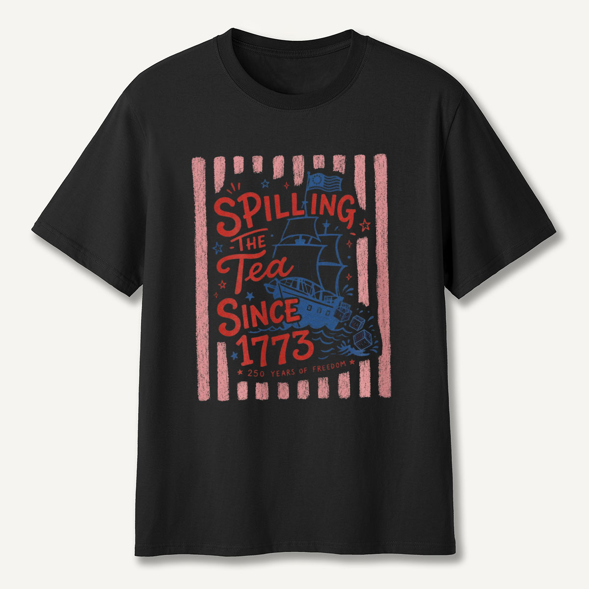 Striped Spilling The Tea Since 1773 T-Shirt