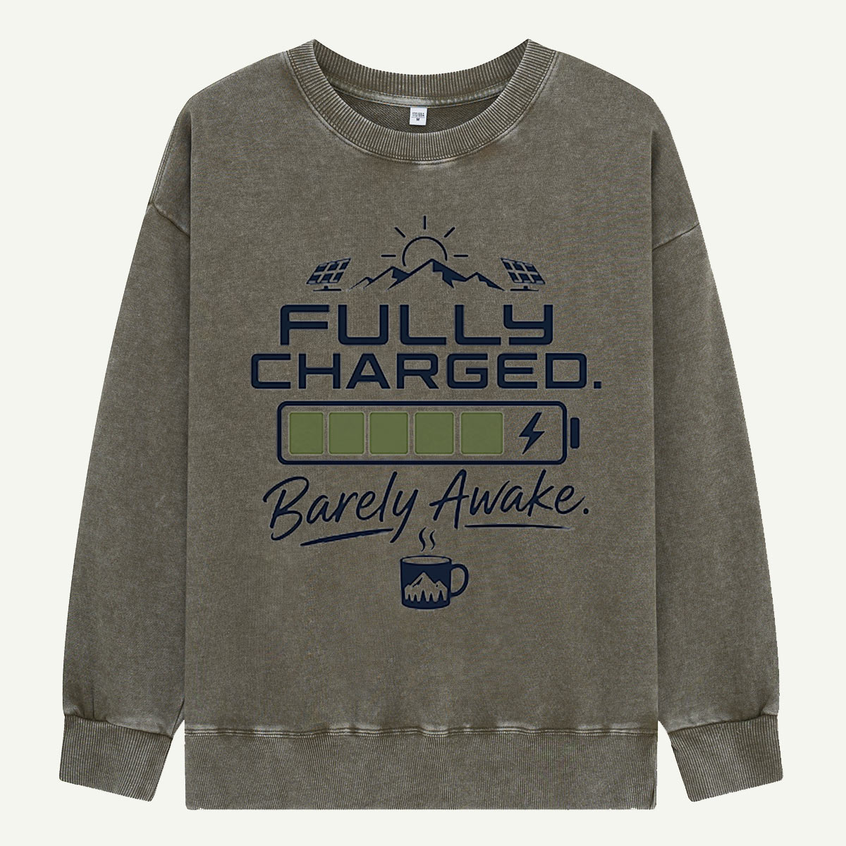 Fully Charged, Barely Awake Washed Sweatshirts