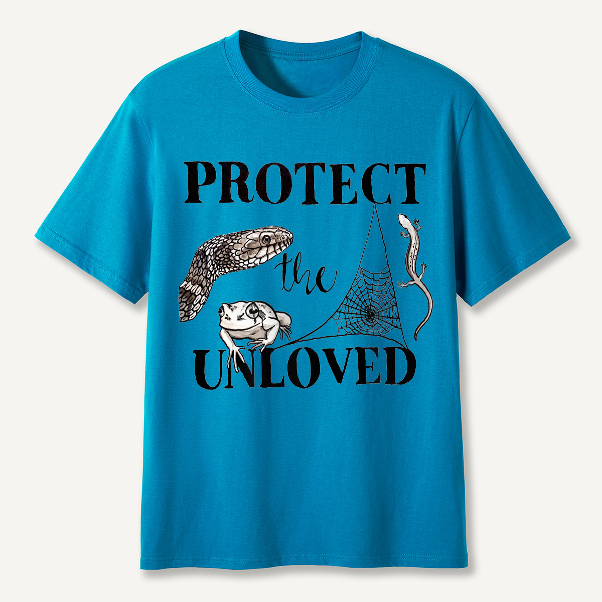 Protect the Unloved Creatures T-Shirt