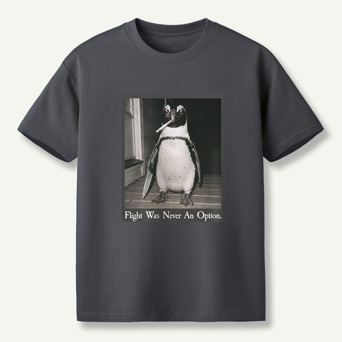 Flight Was Never An Option Penguin Portrait T-Shirt