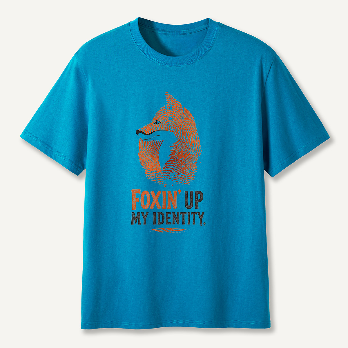 MDCTBYWY26072201 Foxin’ Up My Identity T-Shirt
