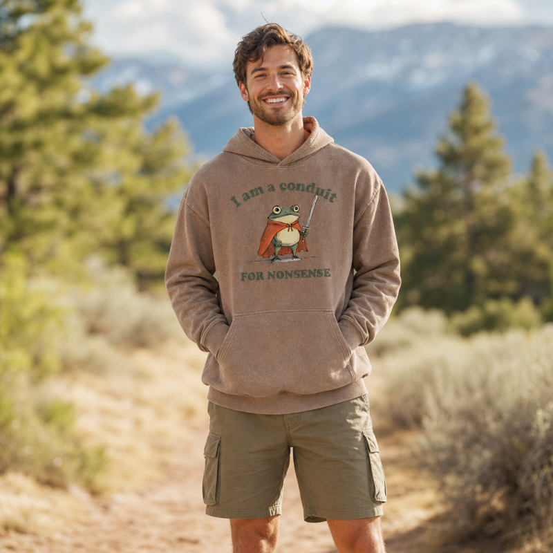 I Am A Conduit For Nonsense Washed Hoodie