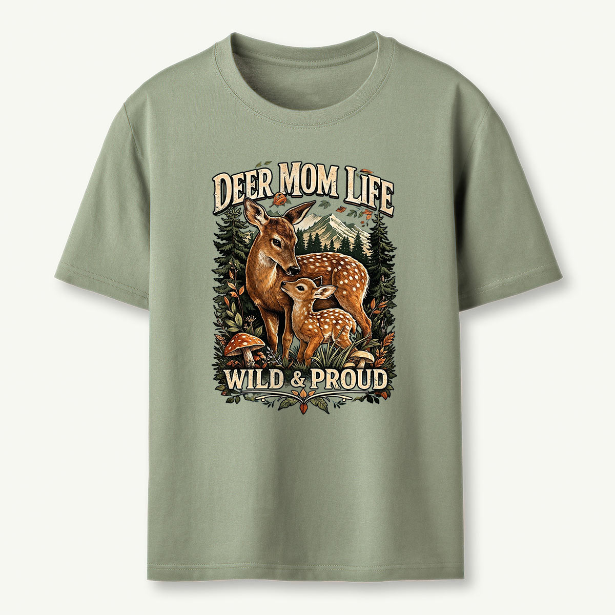 Deer Mom Life Wild & Proud Woodland Deer T-Shirt