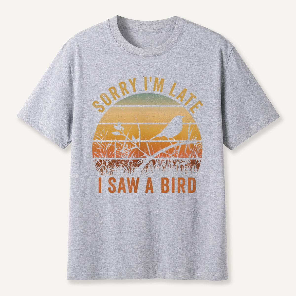 Sorry I'm Late T-Shirt