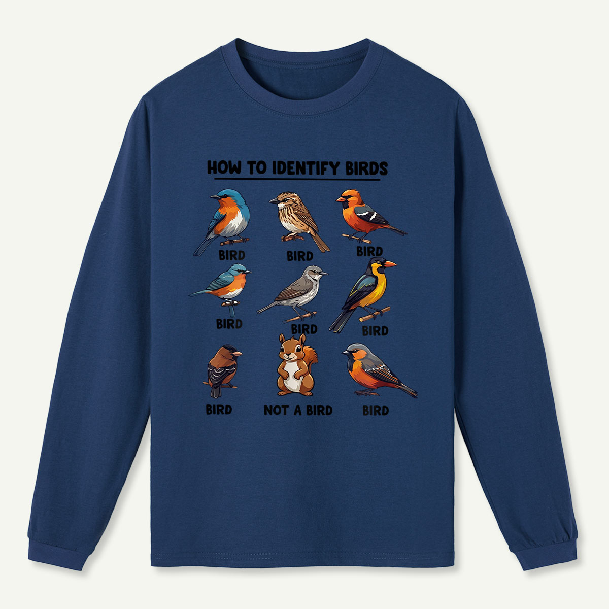 Funny Bird How to Identify Birds Long Sleeve T-Shirt
