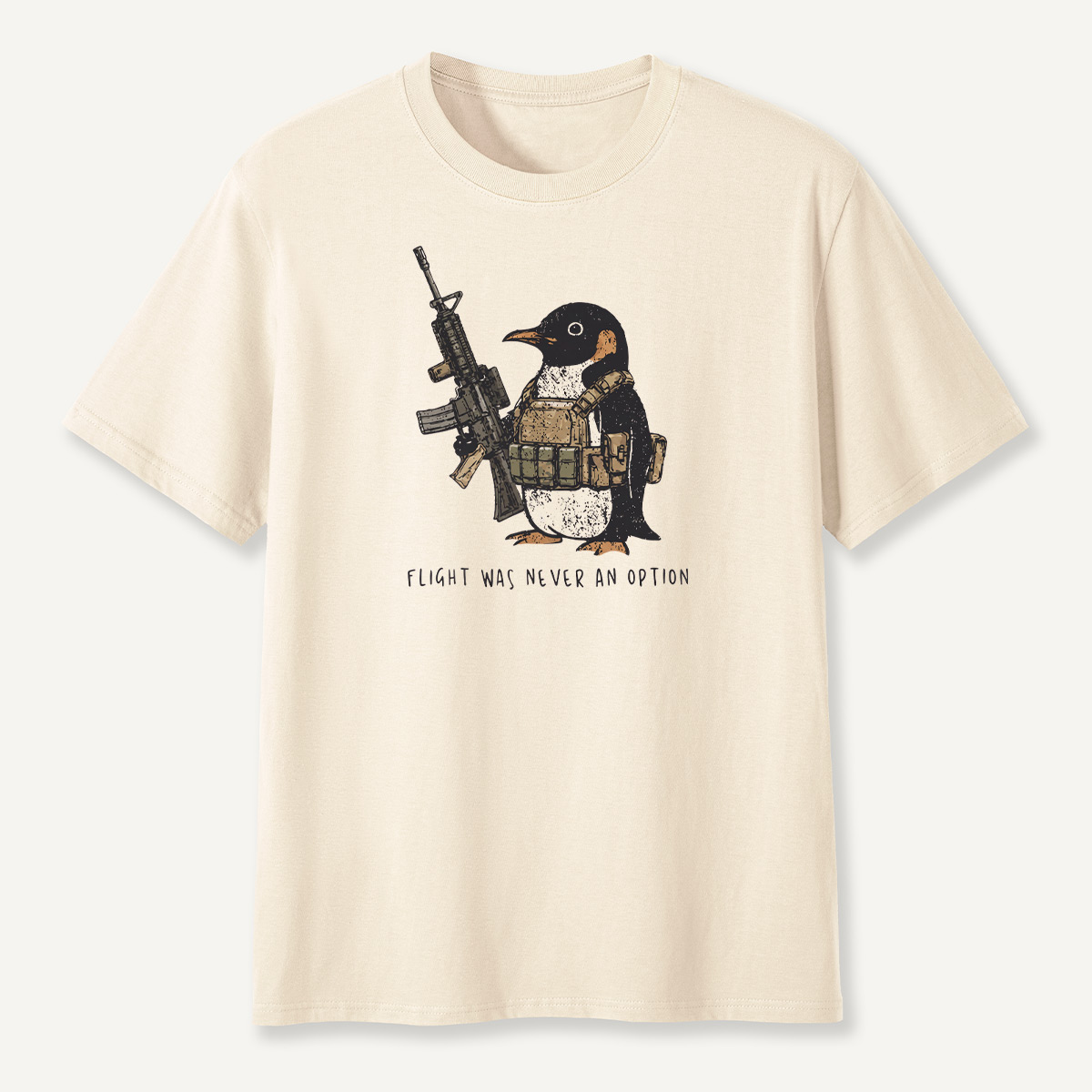 Flight Was Never An Option Tactical Rifle Penguin T-Shirt