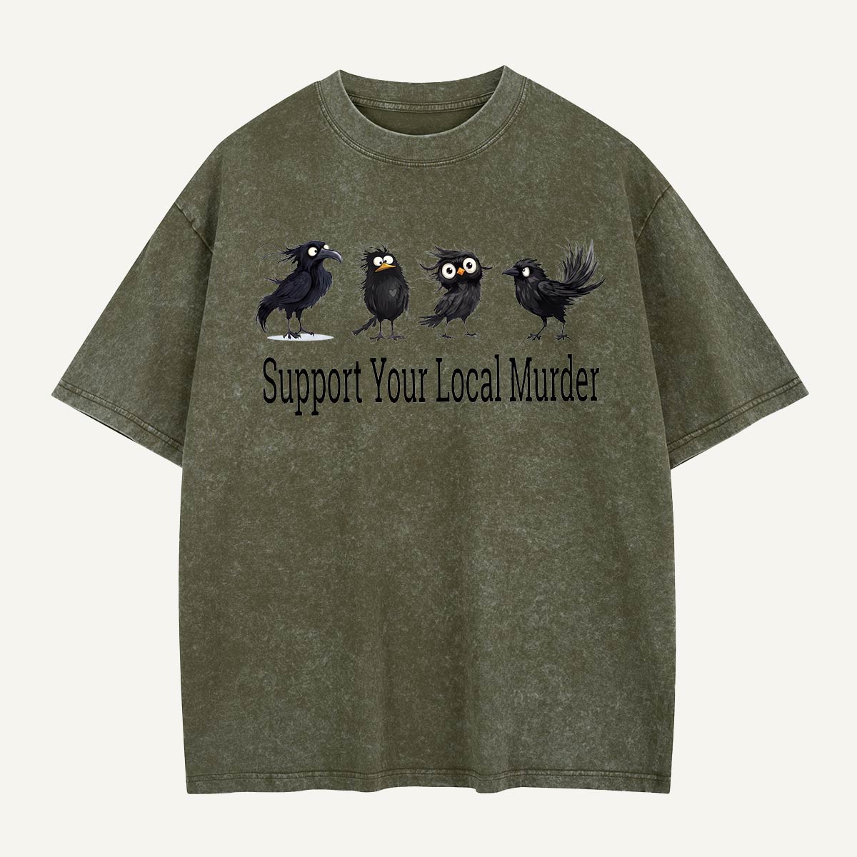  Support Your Local Murder Washed T-Shirt