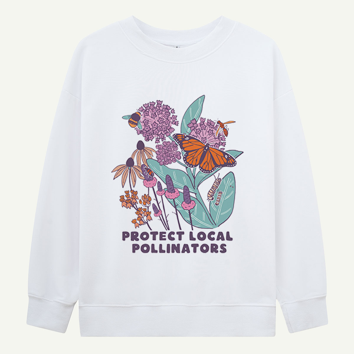 Protect Local Pollinators Sweatshirts