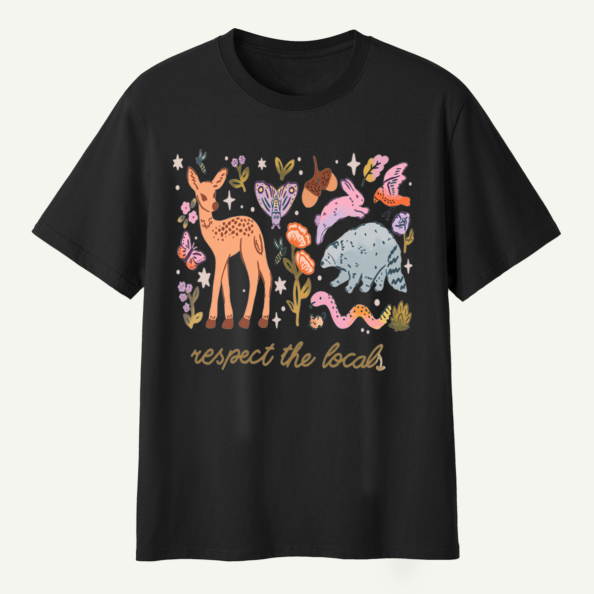 espect The Locals Woodland Wildlife Deer Rabbit Raccoon And Butterfly T-Shirt