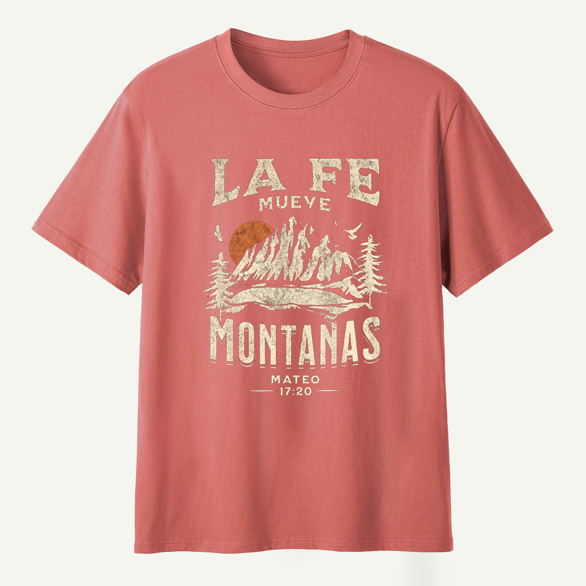 La Fe Mueve Montanas Mateo 17：20 Mountain Faith T-Shirt