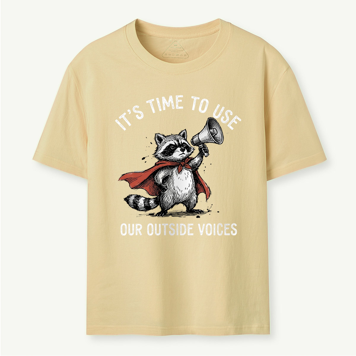 It's Time To Use Our Outside Voices T-Shirt