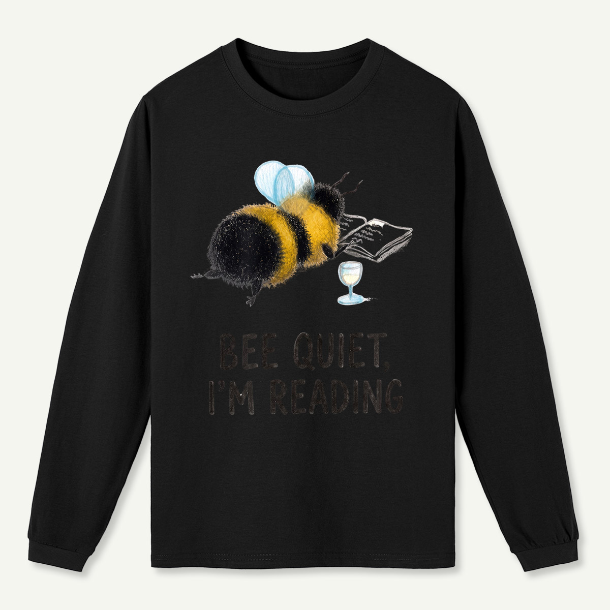 Too Bee Or Not Too Bee Long Sleeve T-Shirt
