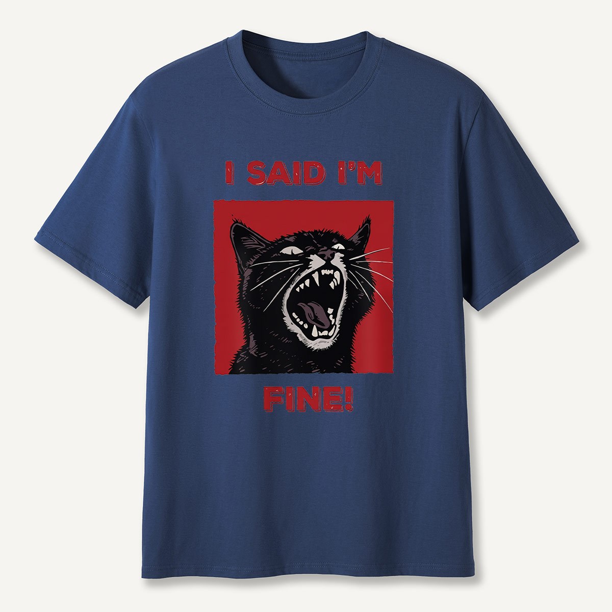 I Said I'm Fine! Funny Black Cat T-Shirt