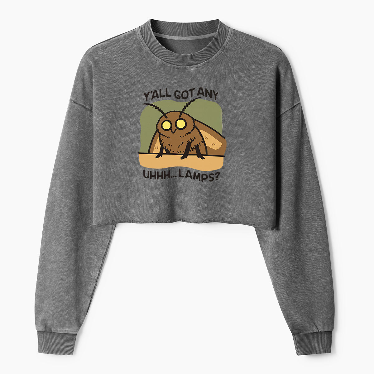 Yall Got Any Uhhh Lamps Moth Women's Washed Cropped Sweatshirt