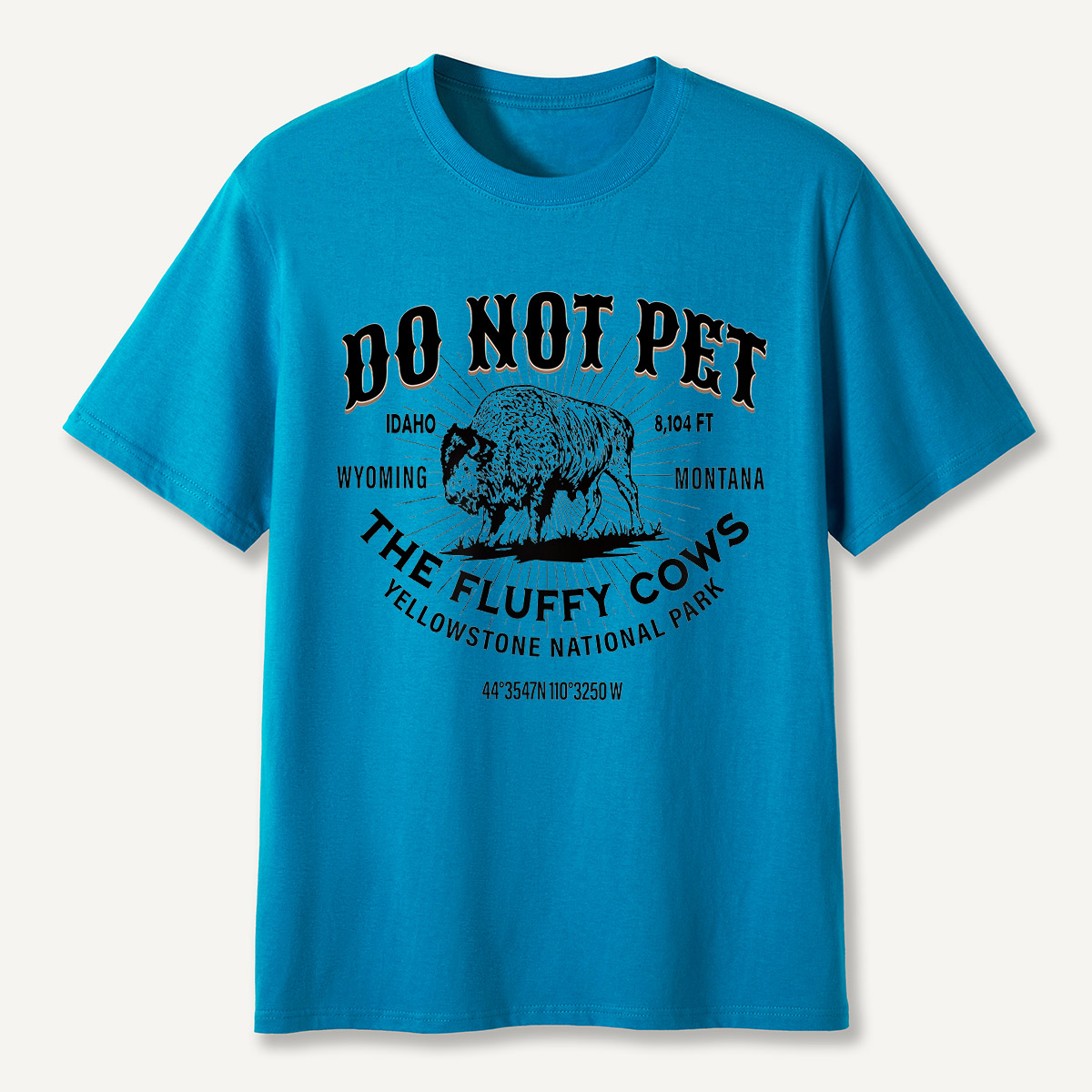 Do Not Pet the Fluffy Cows Yellowstone Coordinates T-Shirt