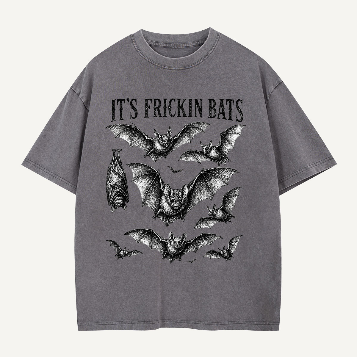 Yep, It’s Frickin Bats Washed T-Shirt(TH)