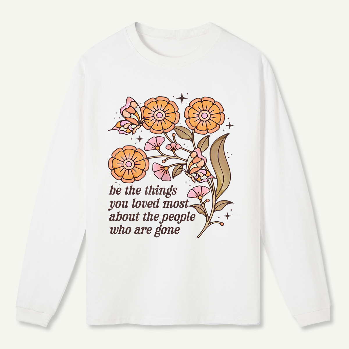 Carry Loved Memories Long Sleeve T-Shirt