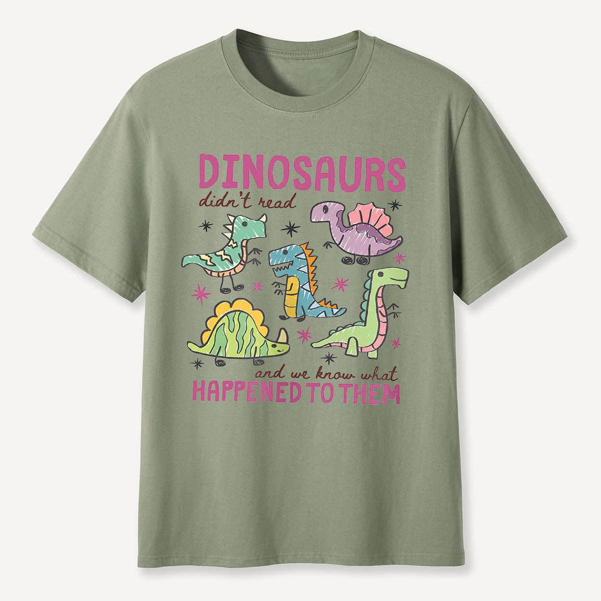 Dinosaurs Didn’t Read Funny Reading T-Shirt