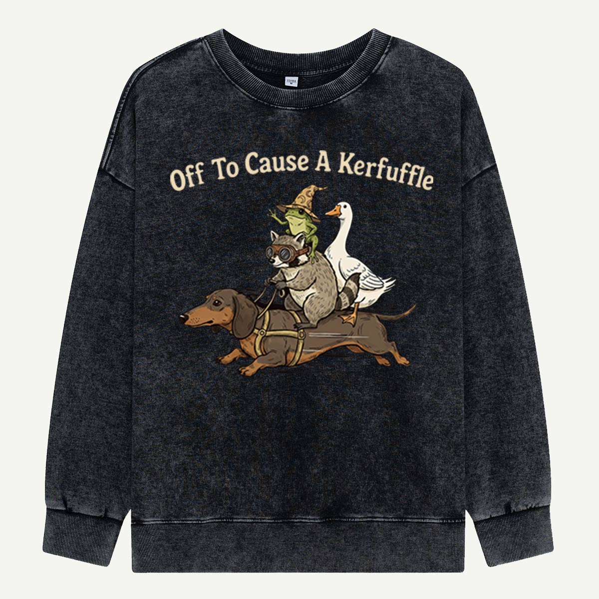 Off To Cause A Kerfuffle Washed Sweatshirts