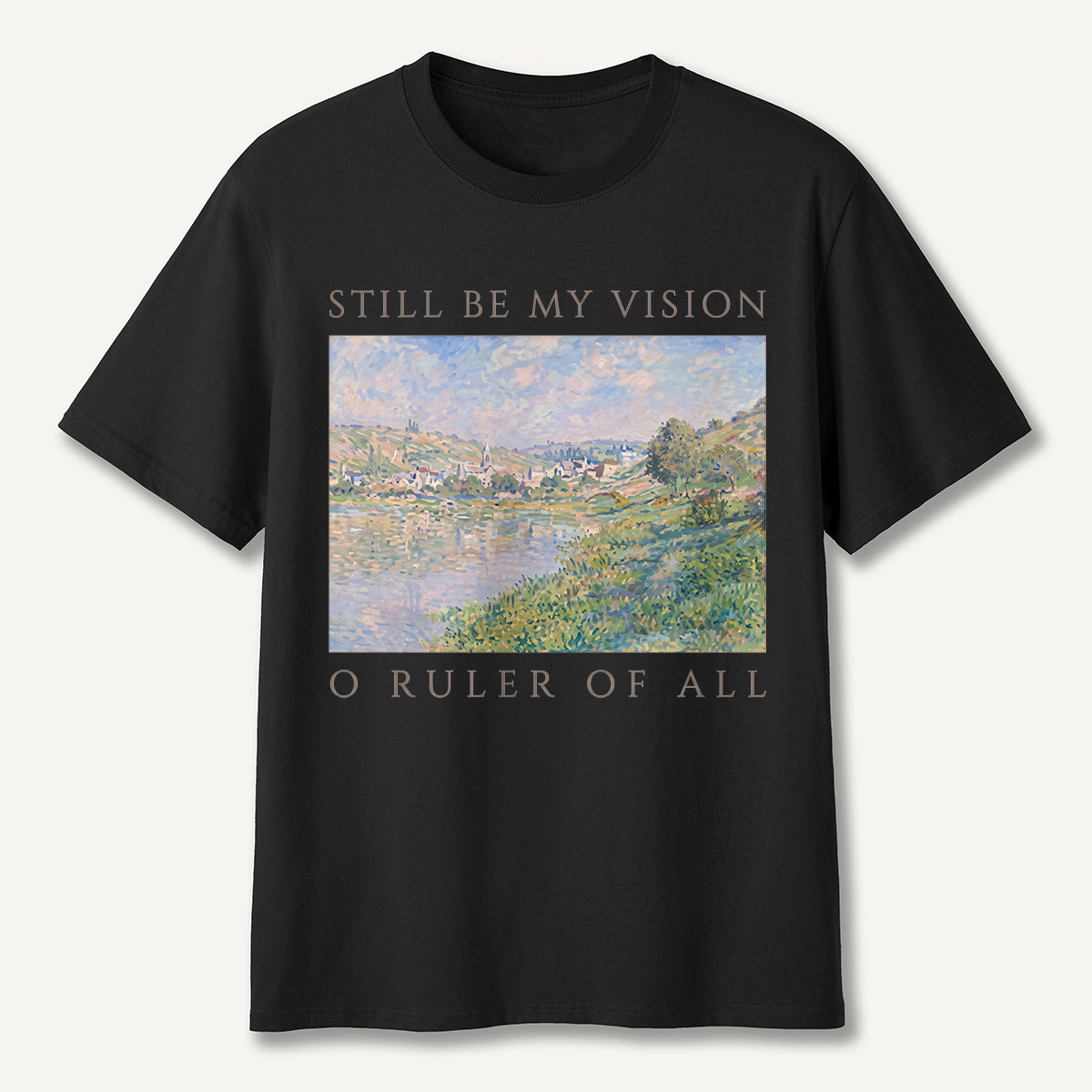 Still Be My Vision Landscape Hymn T-Shirt