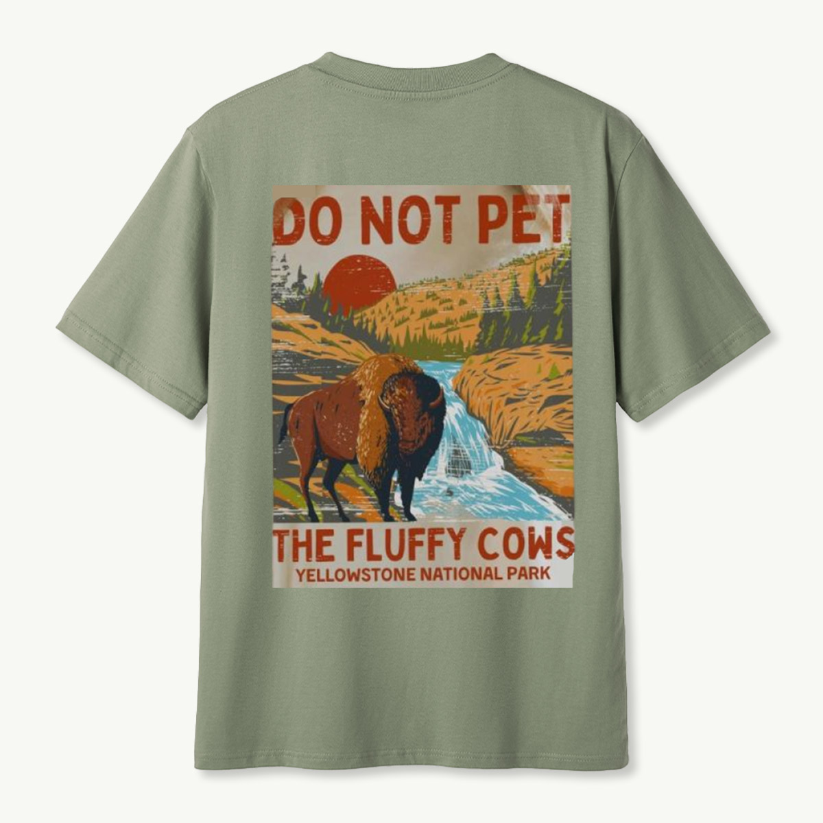 Do Not Pet The Fluffy Cows Yellowstone Bison T-Shirt