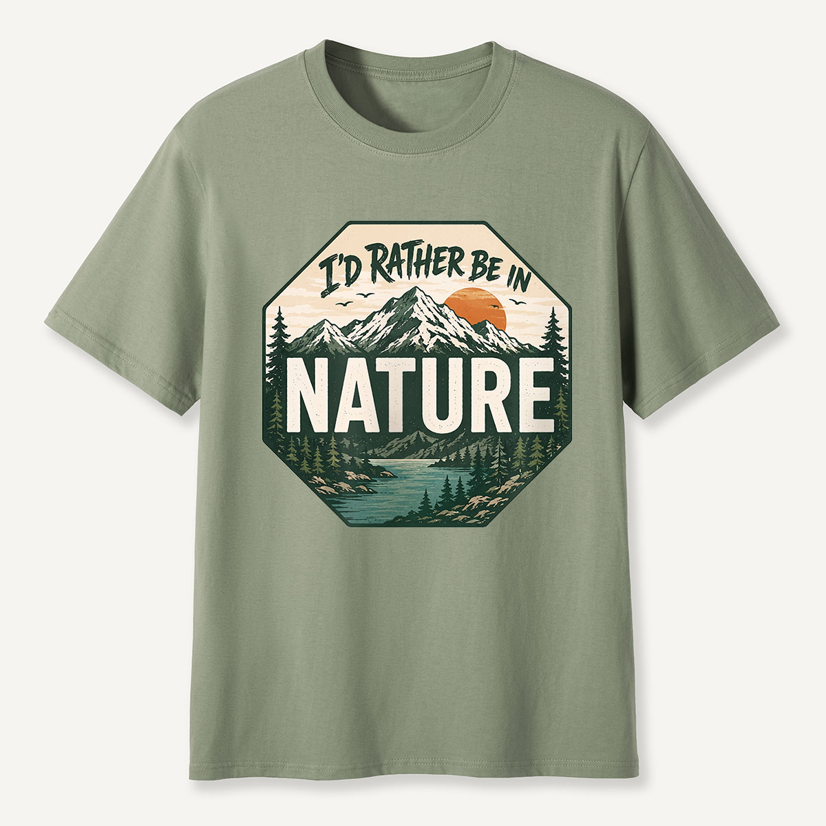 I’d Rather Be in Nature Mountain Stop Sign T-Shirt