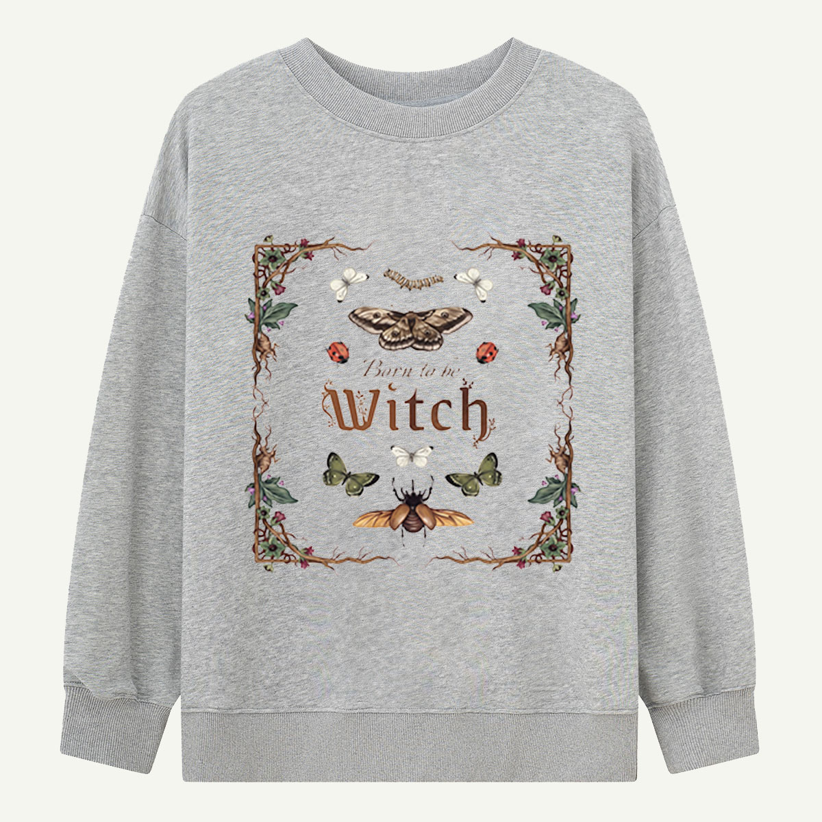 Born To Be Witch Sweatshirts