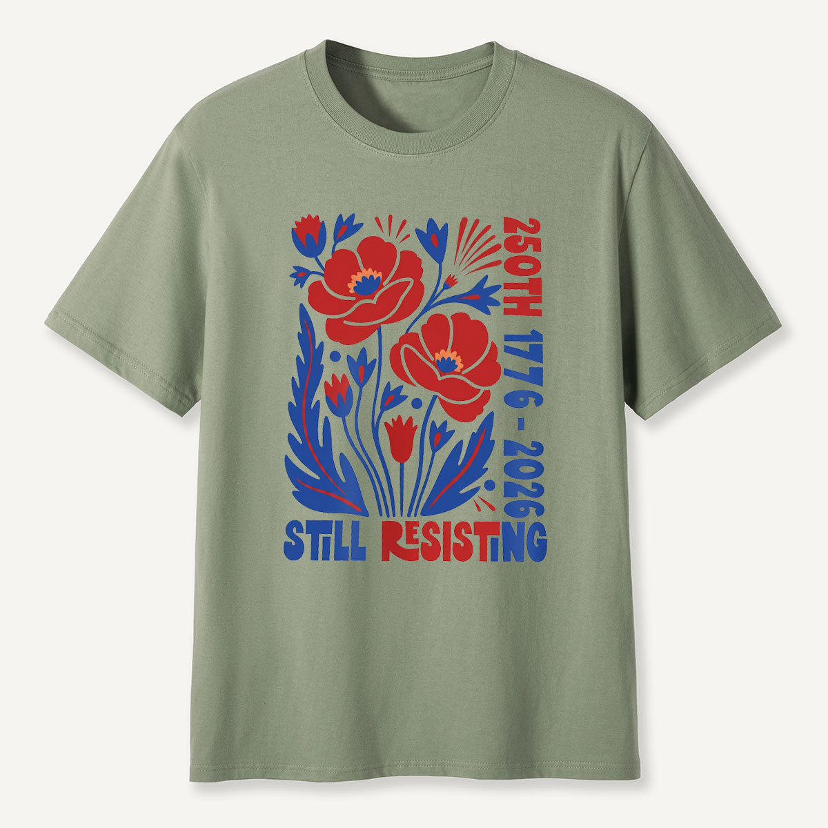 USA 250th Still Resisting America 250 Birthday Gift T-Shirt