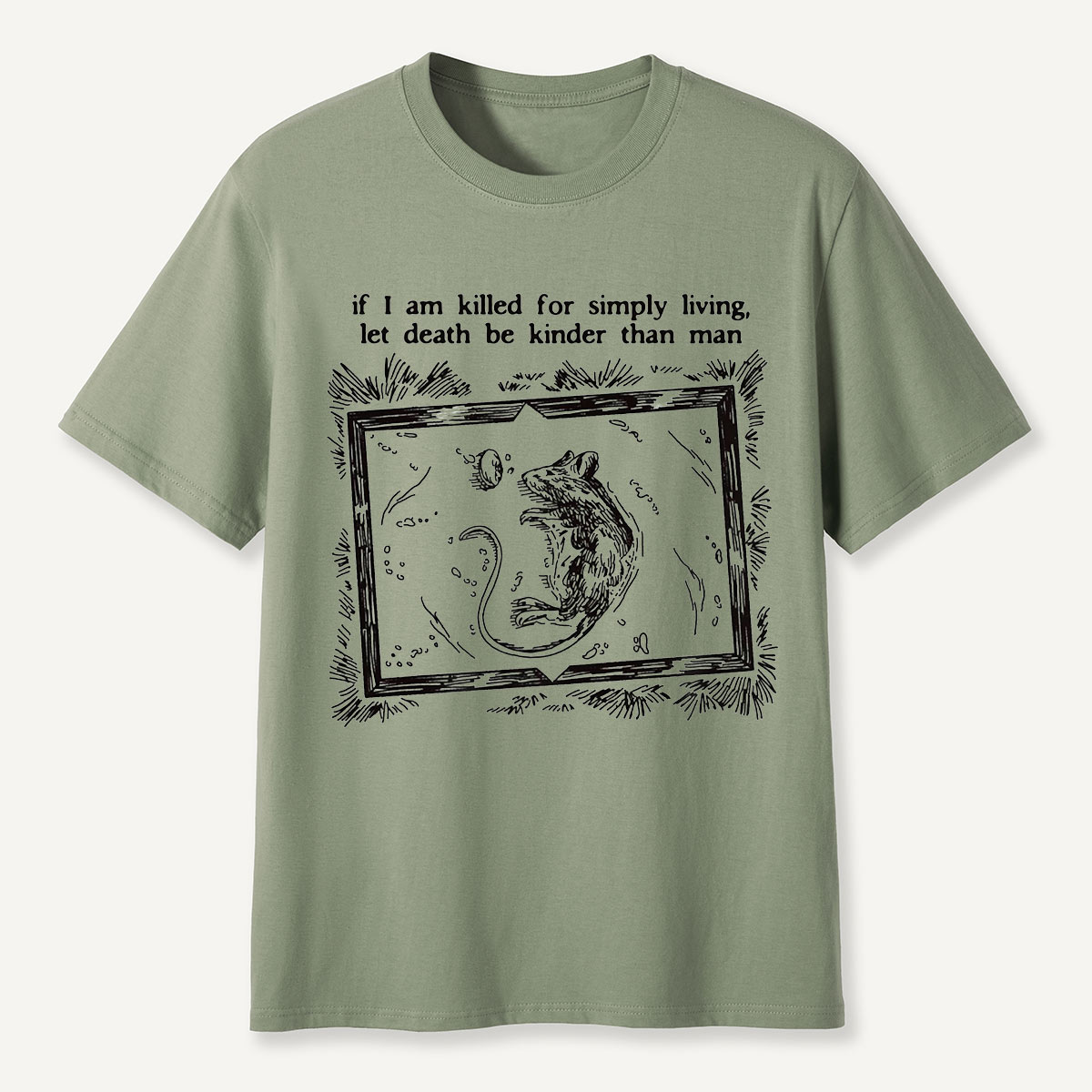 If I Am Killed for Simply Living Quote Possum T-Shirt