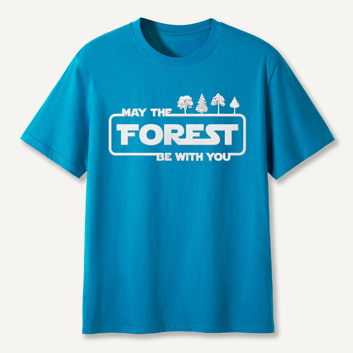 May the Forest Be with You Eco Quote T-Shirt